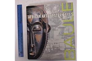 Baule: African Art, Western Eyes