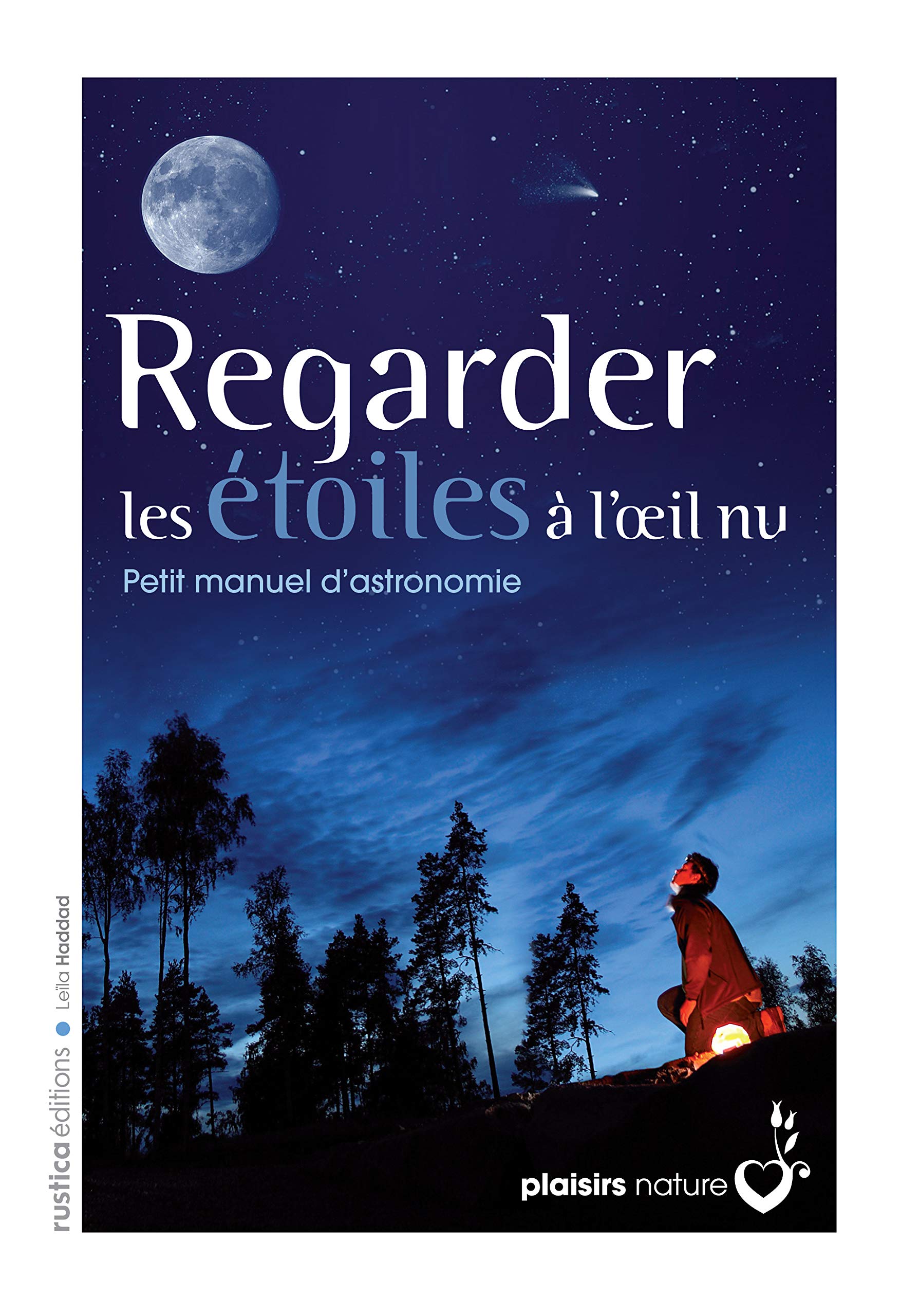 Amazonfr Regarder Les étoiles à Loeil Nu Petit Manuel