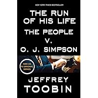 The Run of His Life: The People v. O. J. Simpson