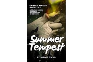 Summer Tempest: A reverse harem wolf-shifter omegaverse (Cursed Omega Book 2)