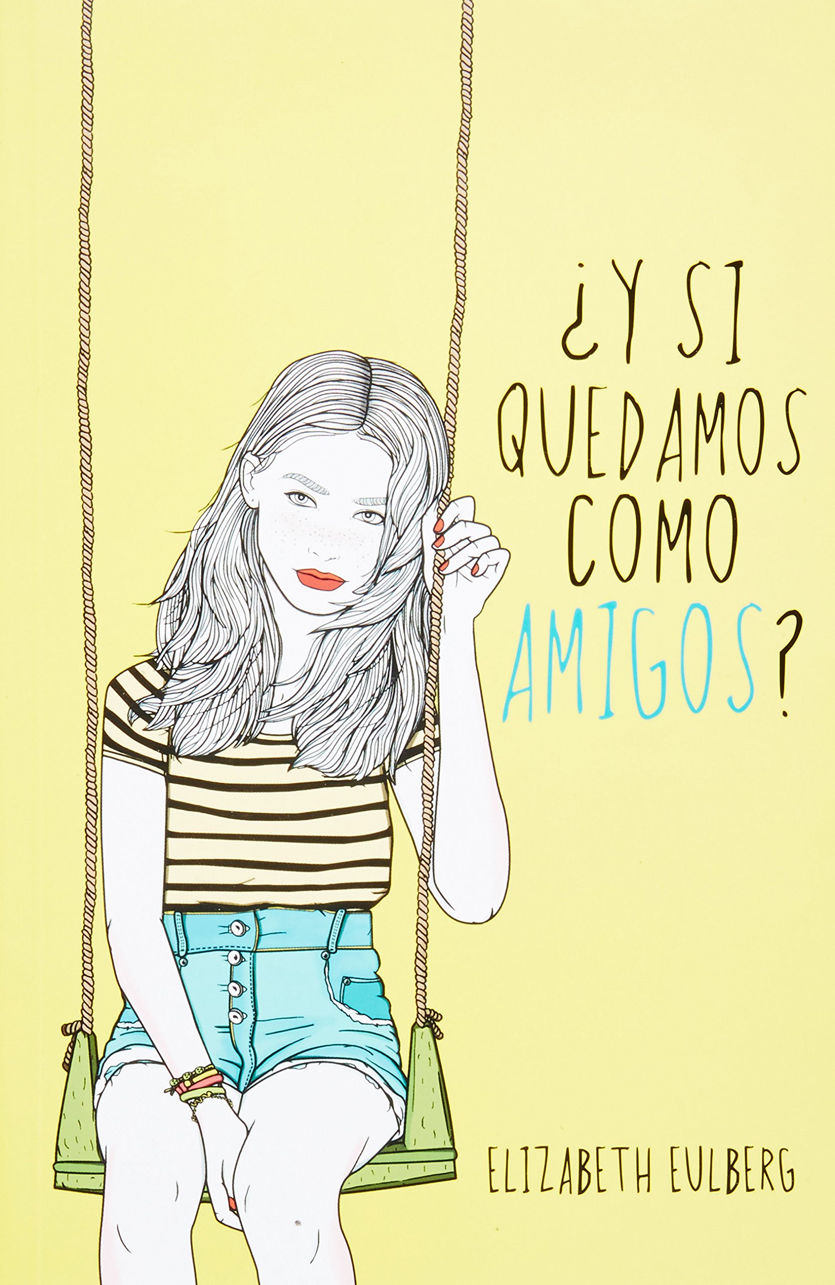 Y Si Quedamos Como Amigo Amazon Es Libros