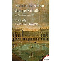 Histoire de France (Tempus t. 381) (French Edition) book cover Histoire de France (Tempus t. 381) (French Edition) book cover