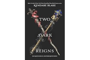 Two Dark Reigns (Three Dark Crowns Book 3)