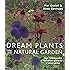 Dream Plants for the Natural Garden
