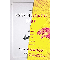 The Psychopath Test: A Journey Through the Madness Industry book cover