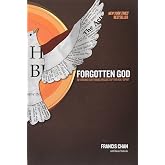 Forgotten God: Reversing Our Tragic Neglect of the Holy Spirit