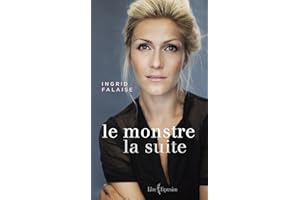 Le Monstre - La suite (NON CLASSE) (French Edition)