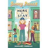Sunny Parker Is Here to Stay