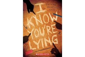 I Know You're Lying (A Secrets & Lies Novel)