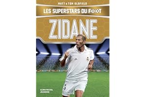 Zidane: Les Superstars du foot (French Edition)