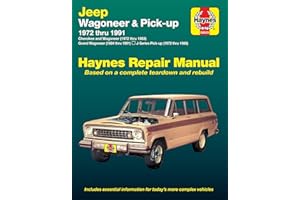 Jeep Wagoneer & Pick-up 1972 thru 1991 Haynes Repair Manual