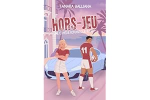 Hors-jeu: Une comédie romantique rugby (Monaco Rugby Royals t. 1) (French Edition)