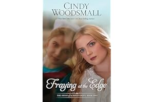 Fraying at the Edge: A Novel