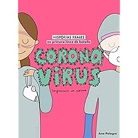 Coronavirus: Historias reales en primera línea de batalla (Zenith Original)