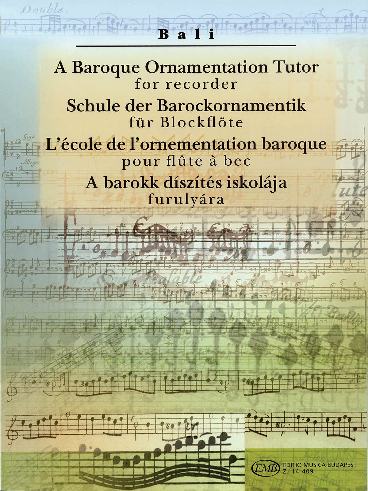 A Baroque Ornamentation Tutor for Recorder: For Recorder & Keyboard