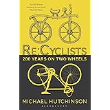 Re:cyclists: 200 Years on Two Wheels