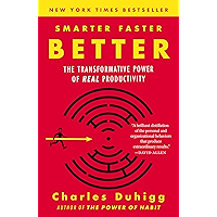 Smarter Faster Better: The Transformative Power of Real Productivity