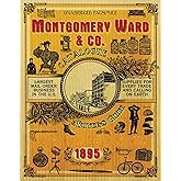 Montgomery Ward & Co. Catalogue and Buyers' Guide 1895