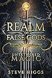 Untethered Magic: An Urban Fantasy Thriller