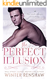 The Perfect Illusion