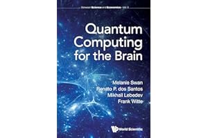 Quantum Computing for the Brain (Between Science and Economics, 3)