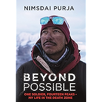 Beyond Possible: One Soldier, Fourteen Peaks — My Life In The Death Zone book cover