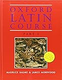 Oxford Latin Course: Part I