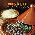 Easy Tagine: delicious recipes for Moroccan one-pot cooking