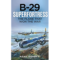 B-29 Superfortress (Annotated): The Plane that Won the War book cover B-29 Superfortress (Annotated): The Plane that Won the War book cover