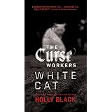 White Cat (The Curse Workers Book 1)