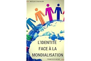 L'identité face à la mondialisation (French Edition)