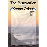 The Renovation: A Novel