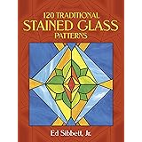 120 Traditional Stained Glass Patterns (Dover Crafts: Stained Glass)