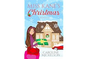 Miss Kane's Christmas (A Christmas Central Romantic Comedy Book 1)