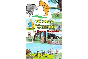Winnie l’Ourson: La Bonne Nouvelle (Honey Tree Tales) (French Edition)