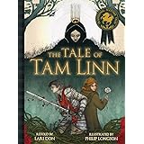The Tale of Tam Linn (Traditional Scottish Tales)