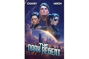The Dark Regent (The Forgotten Ship Book 6)