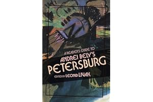 A Reader's Guide to Andrei Bely's "Petersburg"