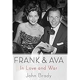 Frank & Ava: In Love and War