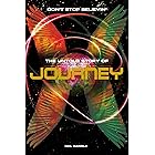 Don't Stop Believin': The Untold Story Of Journey