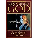 Experiencing God: Knowing and Doing the Will of God, Revised and Expanded