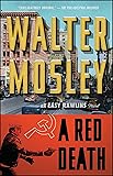 A Red Death: An Easy Rawlins Novel (Easy Rawlins Mystery)