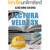 Lectura Veloz 3X. Técnicas de lectura ràpida y aprendizaje para triplicar tu velocidad sin esfuerzo (Spanish Edition) book cover Lectura Veloz 3X. Técnicas de lectura ràpida y aprendizaje para triplicar tu velocidad sin esfuerzo (Spanish Edition) book cover