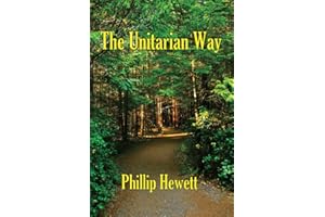 The Unitarian Way