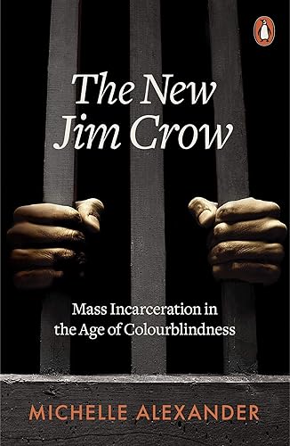 Download The New Jim Crow: Mass Incarceration in the Age of Colourblindness PDF