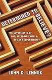 Determined to Believe?: The Sovereignty of