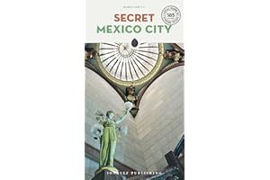 Secret Mexico City