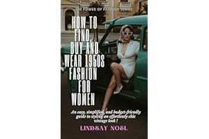 How to find, buy and wear 1950s fashion for women: An easy, simplified, and budget-friendly guide to styling an effortlessly 