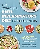 The Complete Anti-Inflammatory Diet for