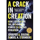 A Crack In Creation: A Nobel Prize Winner's Insight into the Future of Genetic Engineering